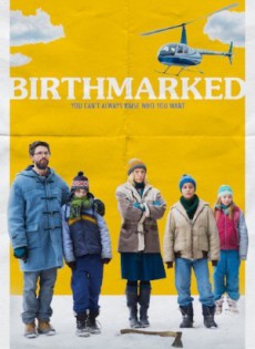 Birthmarked (2018)