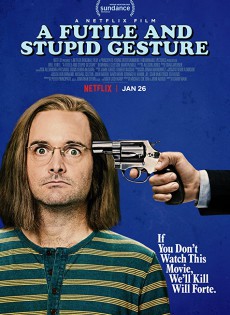 A Futile and Stupid Gesture (2018)