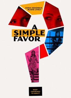 A Simple Favor (2018)