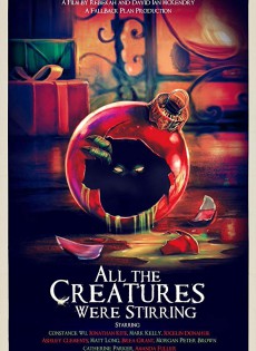 All the Creatures Were Stirring (2018)