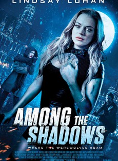 Among the Shadows (2018)