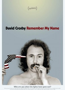 David Crosby: Remember My Name (2019)