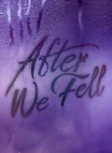 After We Fell  (2021)