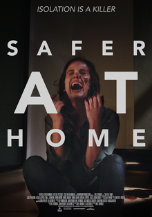 Safer at Home   (2021)
