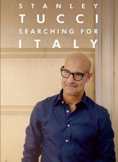 Stanley Tucci: Searching for Italy  (2021)